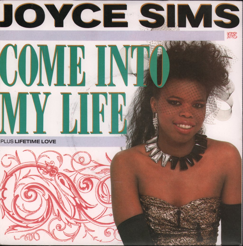 Joyce Sims - Come Into My Life - 7 Inch