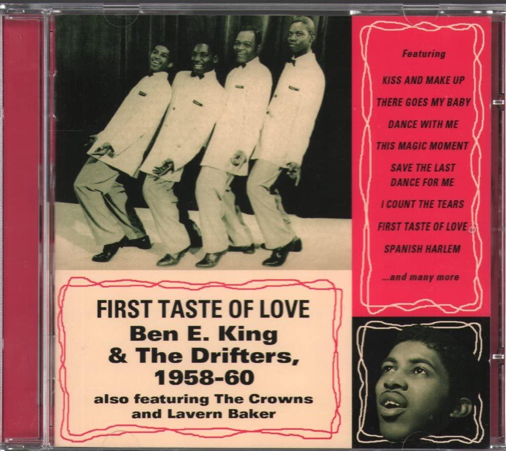 Ben E. King & The Drifters - First Taste of Love - Cd