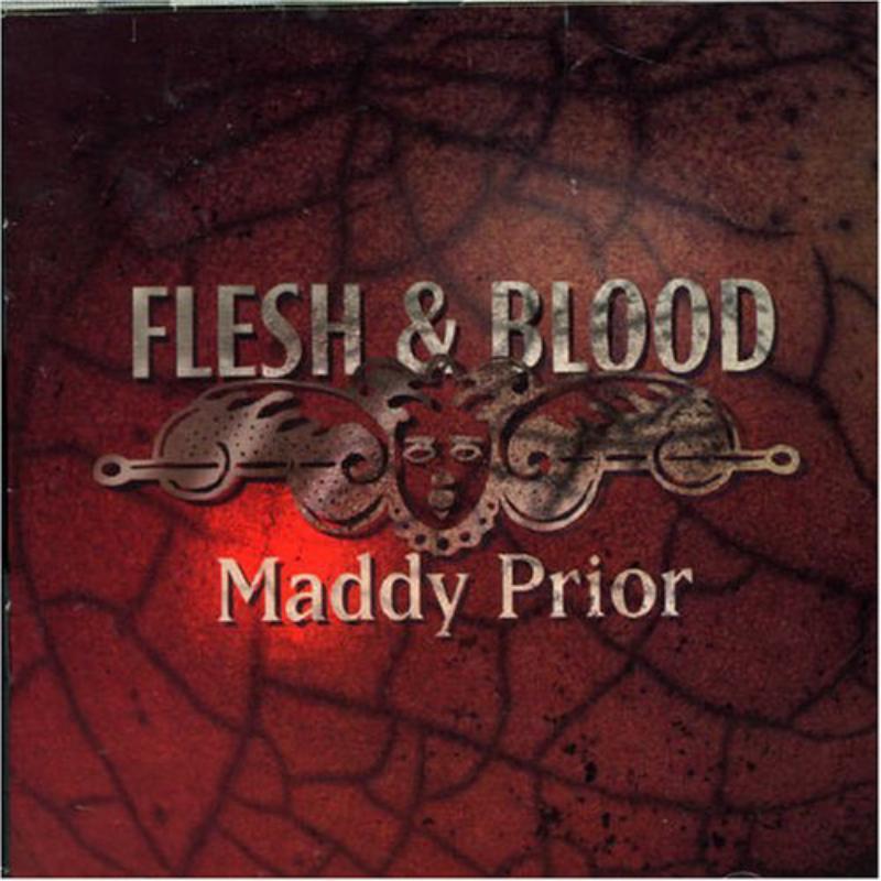 Maddy Prior - Flesh & Blood - Cd