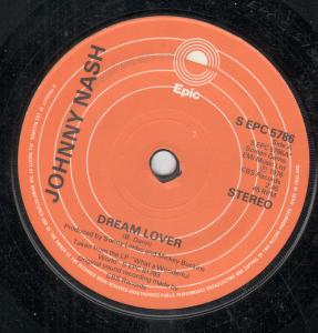 Johnny Nash - Dream Lover - 7 Inch
