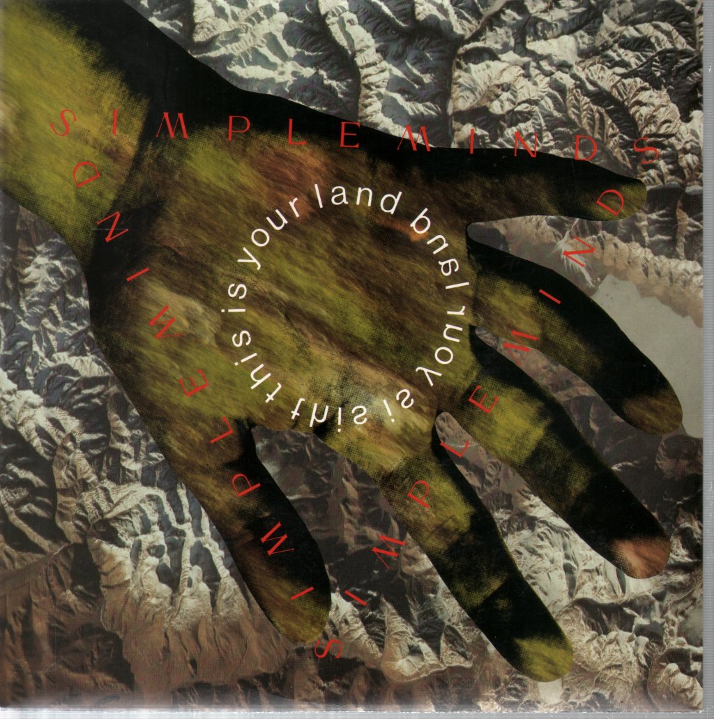 Simple Minds - This Is Your Land - 7 Inch
