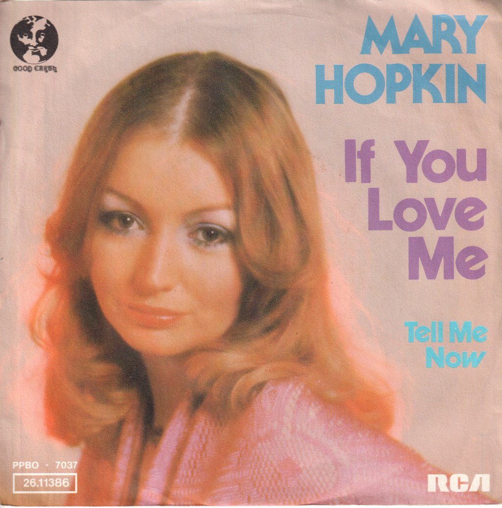 Mary Hopkin - If You Love Me - 7 Inch