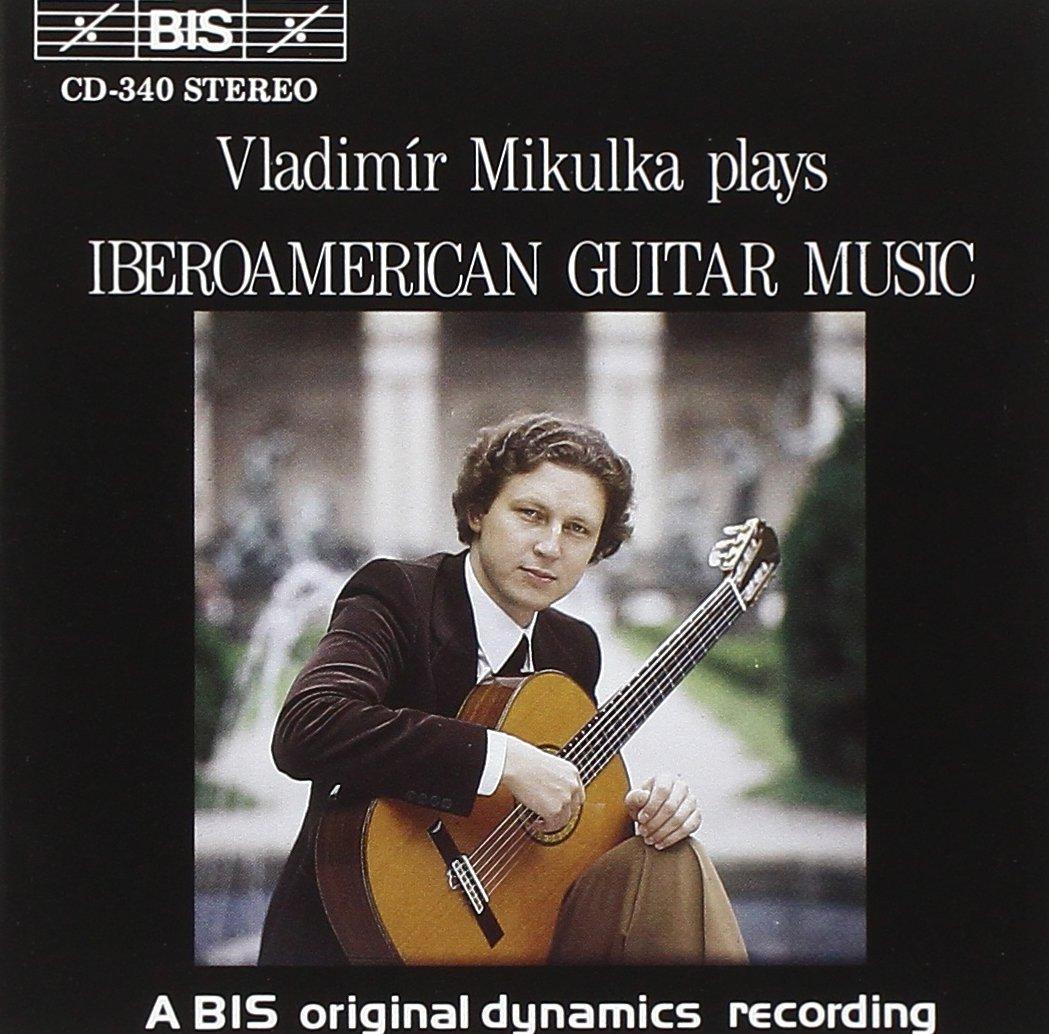 Vladimir Mikulka - Ibero-American Guitar Music - Cd