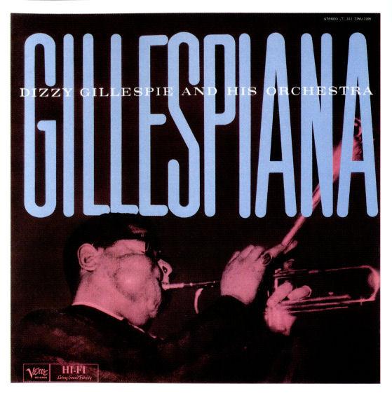 Dizzy Gillespie - Gillespiana And Carnegie Hall Concert - Cd