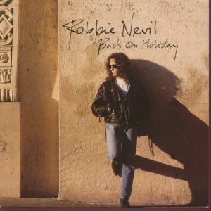 Robbie Nevil - Back On Holiday - 7 Inch