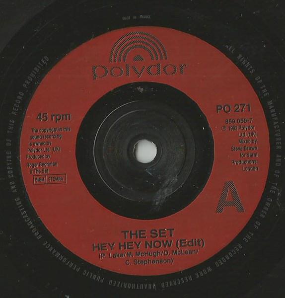 Set (90'S Artist) - Hey Hey Now - 7 Inch
