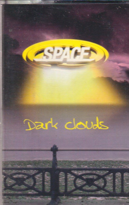 Space (Late 90'S Group) - Dark Clouds - Cassette