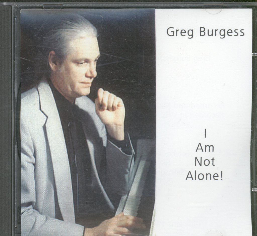 Greg Burgess - I Am Not Alone - Cd