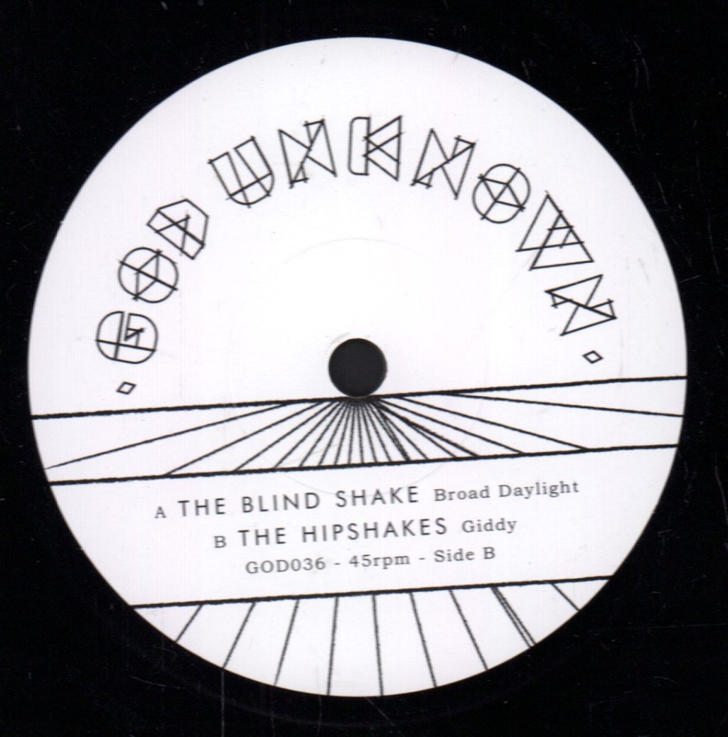 Blind Shake / Hipshakes - Broad Daylight / Giddy - 7 Inch