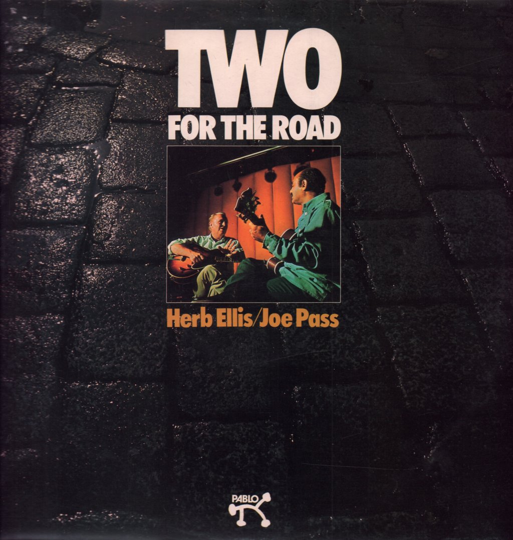 Herb Ellis And Joe Pass - Two Or The Road - Lp