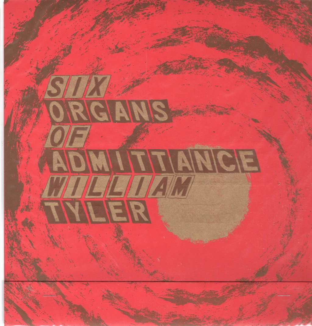 Six Organs Of Admittance & William Tyler - Parallelogram A La Carte - Lp