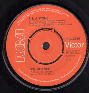 R And J Stone - One Chance - 7 Inch