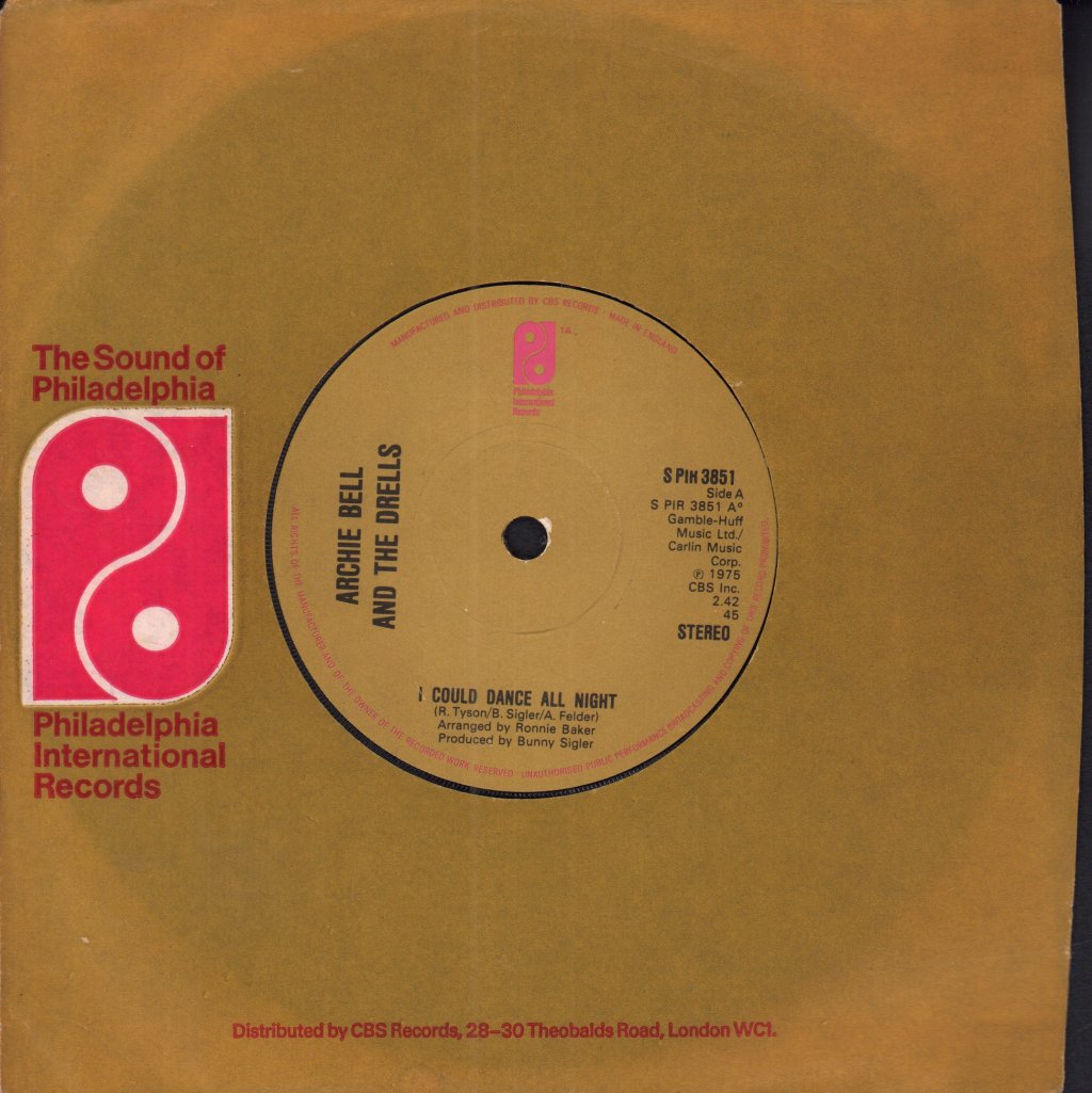 Archie Bell And The Drells - I Could Dance All Night - 7 Inch