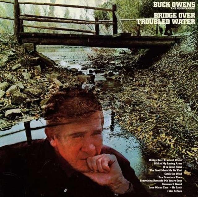 Buck Owens And His Buckaroos - Bridge Over Troubled Water (Clear Vinyl) - Lp