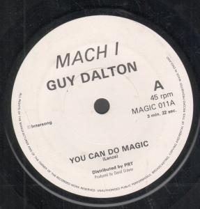 Guy Dalton - You Can Do Magic - 7 Inch