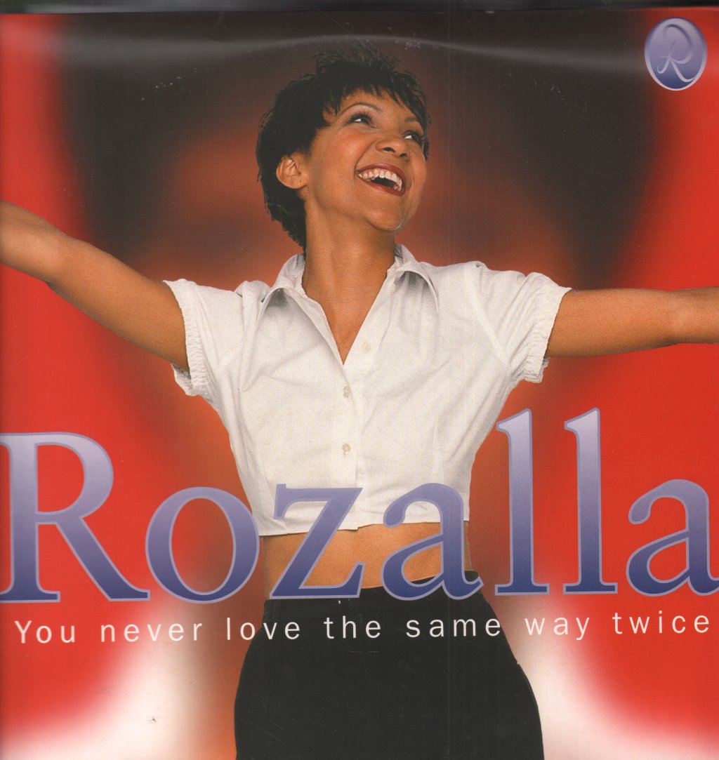 Rozalla - You Never Love The Same Way Twice - 12 Inch