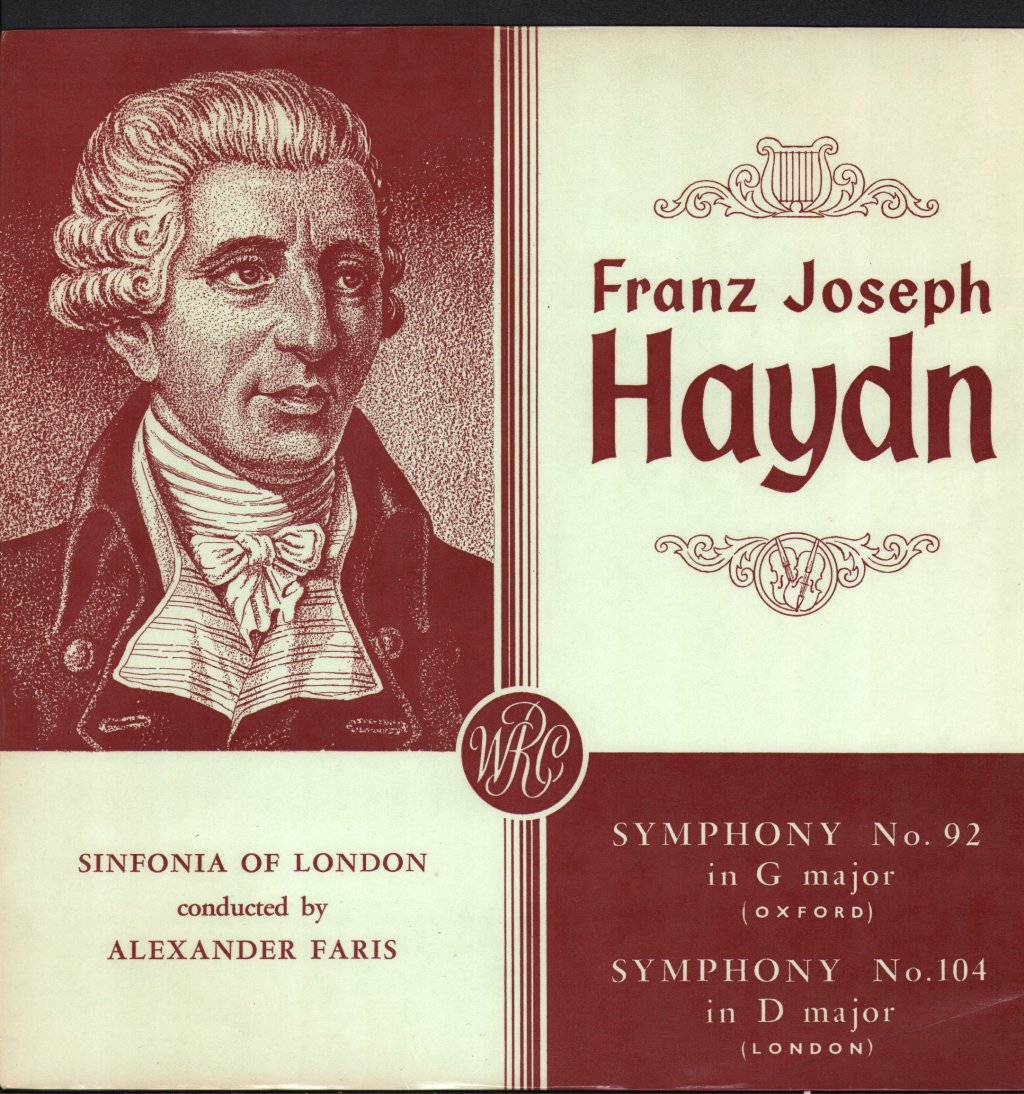 Sinfonia Of London / Alexander Faris - Franz Joseph Haydn - Symphony No. 92 In G Major "Oxford" / Symphony No. 104 In D Major "London" - Lp