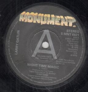 Larry Gatlin - Night Time Magic - 7 Inch