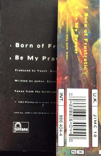 James - Born Of Frustration - Cassette
