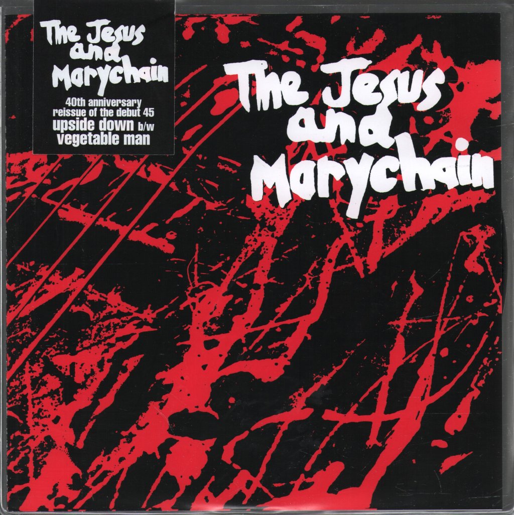 Jesus And Mary Chain - Upside Down (40th Anniversary) - 7 Inch