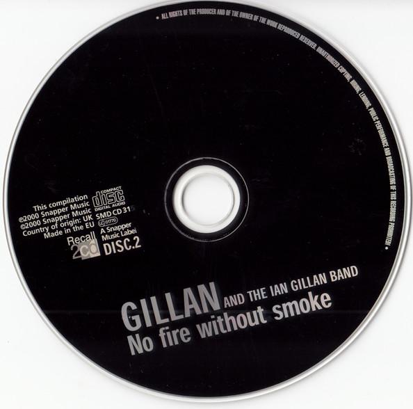 Ian Gillan Band - No Fire Without Smoke - Double Cd