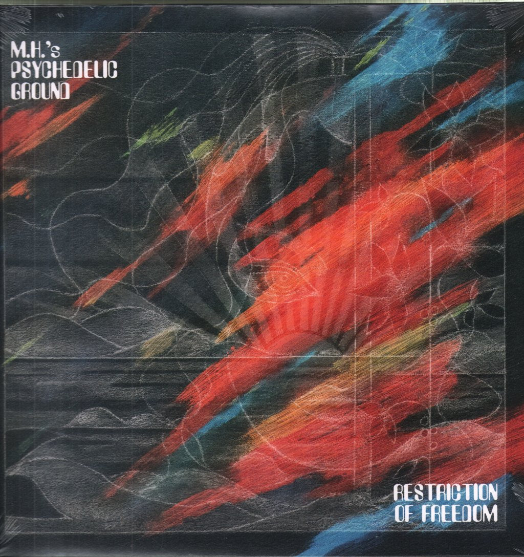 M.H.'s Psychedelic Ground - Restriction Of Freedom - Lp