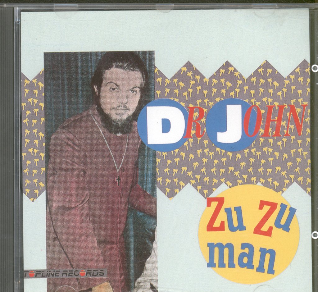 Dr. John - Zu Zu Man - Cd