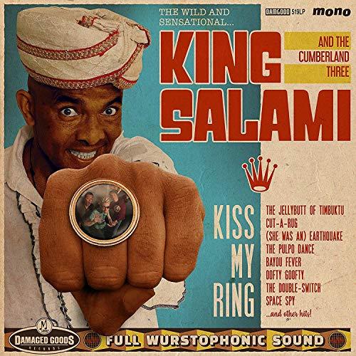 King Salami And The Cumberland Three - Kiss My Ring - Cd