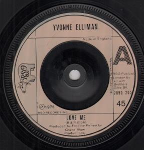 Yvonne Elliman - Love Me - 7 Inch