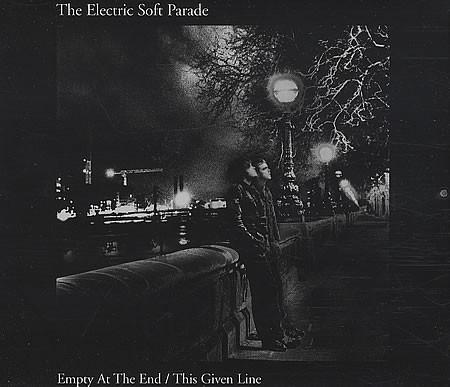 Electric Soft Parade - Empty At The End / This Given Line - Cd
