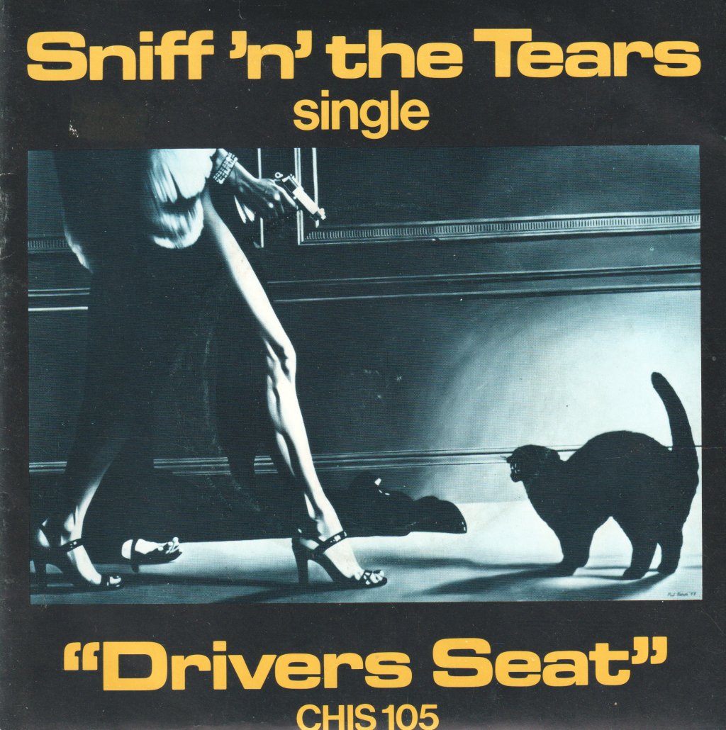 Sniff N The Tears - Driver's Seat - 7 Inch