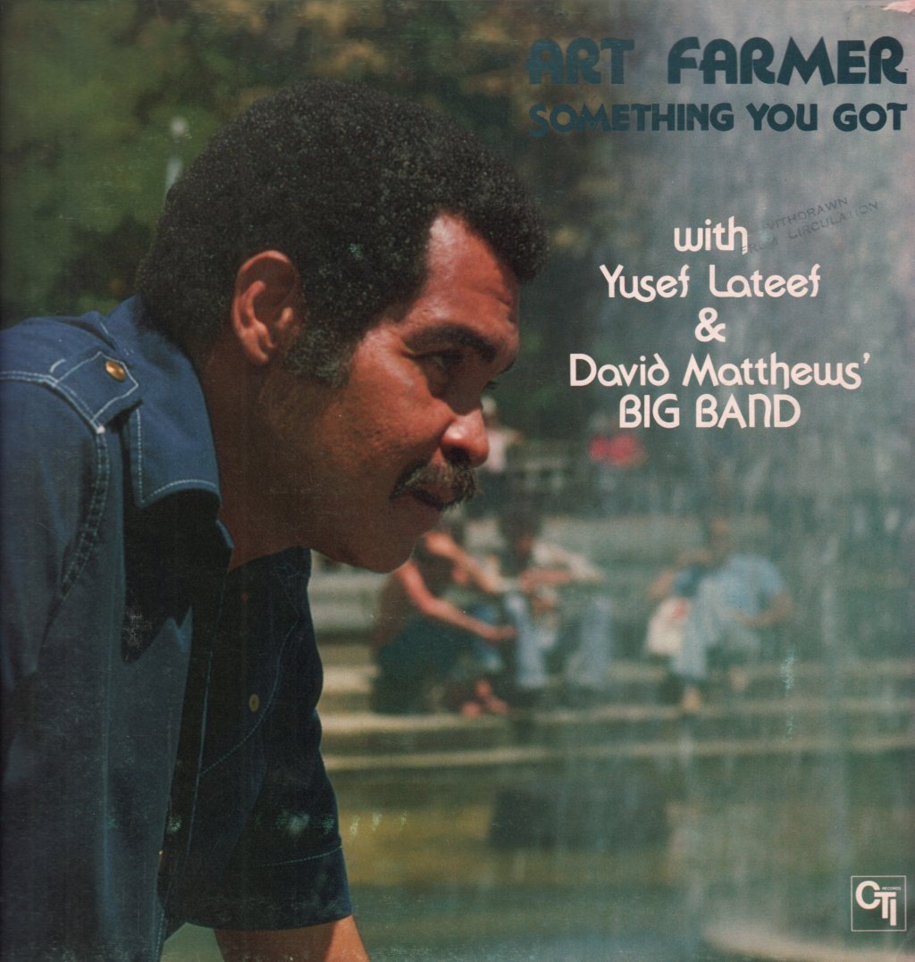 art farmer with yusef lateef & david matthews big band - Something You Got - Lp