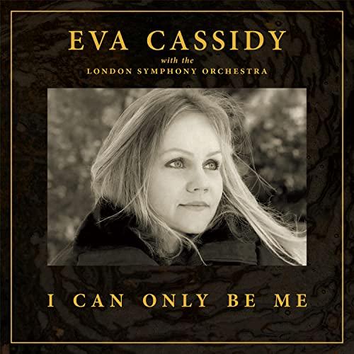Eva Cassidy with the London Symphony Orchestra - I Can Only Be Me - Double Lp