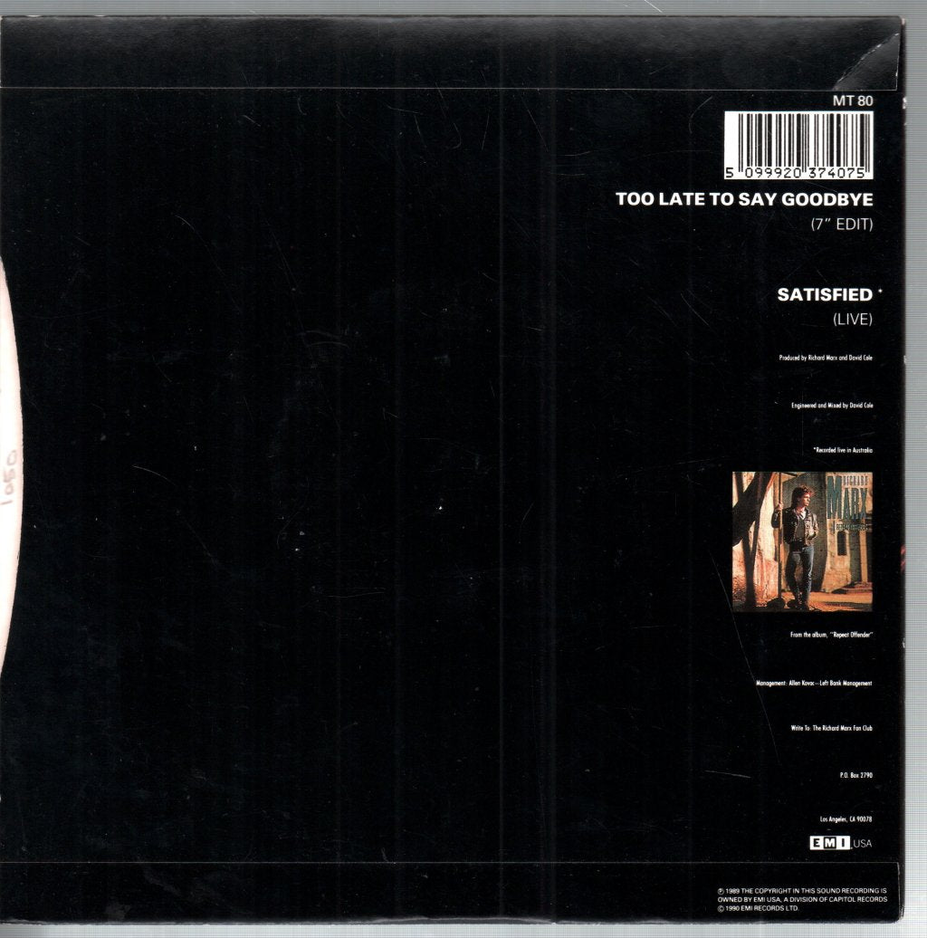 Richard Marx - Too Late To Say Goodbye - 7 Inch