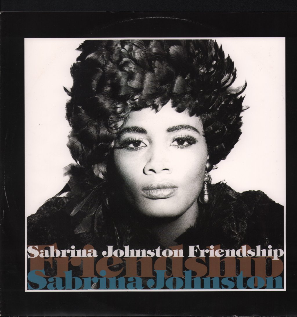Sabrina Johnston - Friendship - 12 Inch