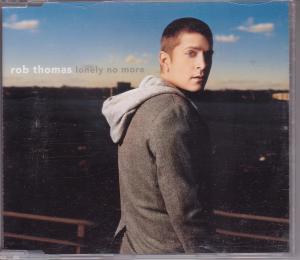 Rob Thomas - Lonely No More - Cd