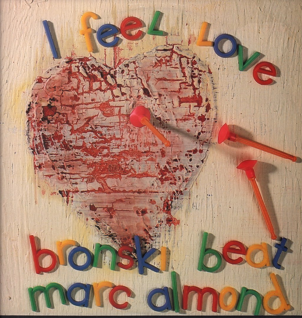 Bronski Beat And Marc Almond - I Feel Love - 12 Inch