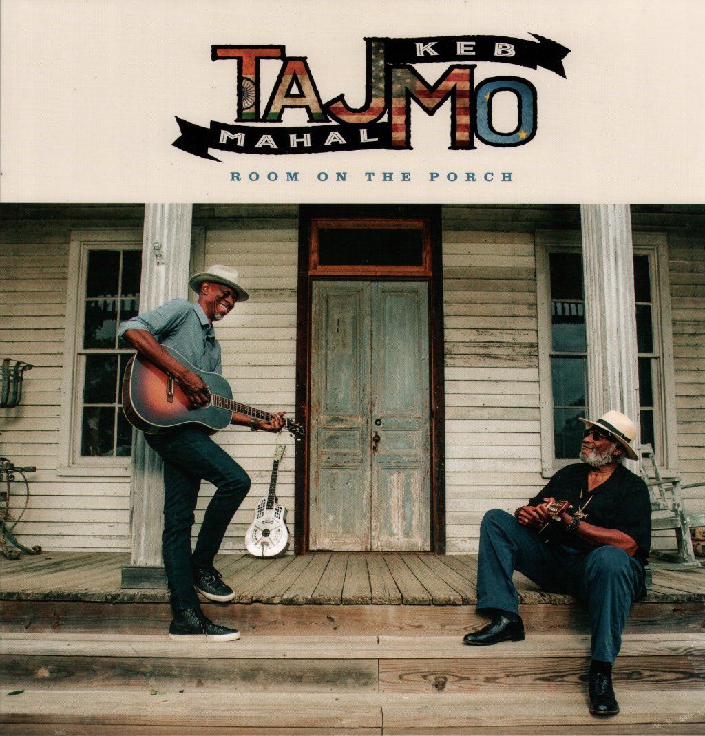 Taj Mahal & Keb' Mo' - Room On the Porch - Lp