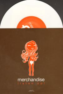 Merchandise - Listen Up - 7 Inch