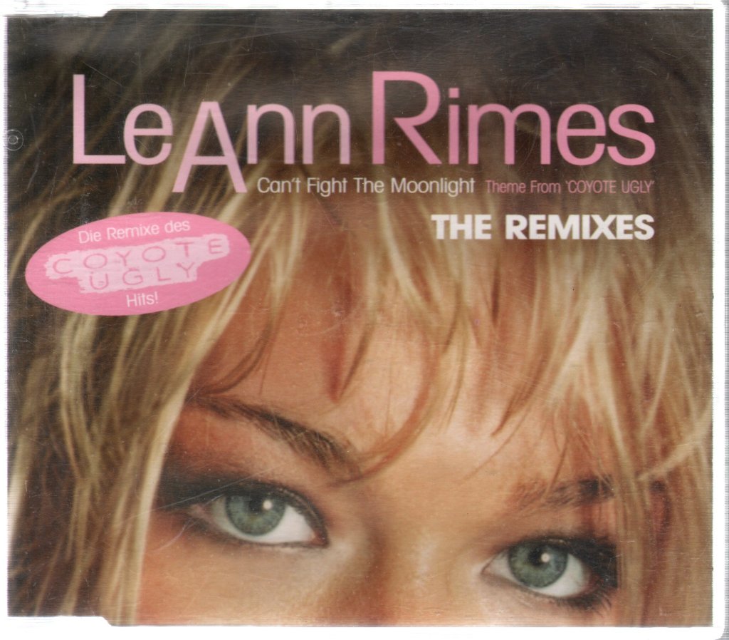 Leann Rimes - Can't Fight The Moonlight (The Remixes) - Cd