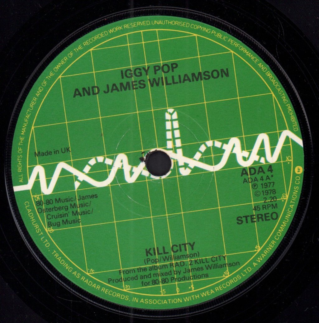 Iggy Pop And James Williamson - Kill City - 7 Inch