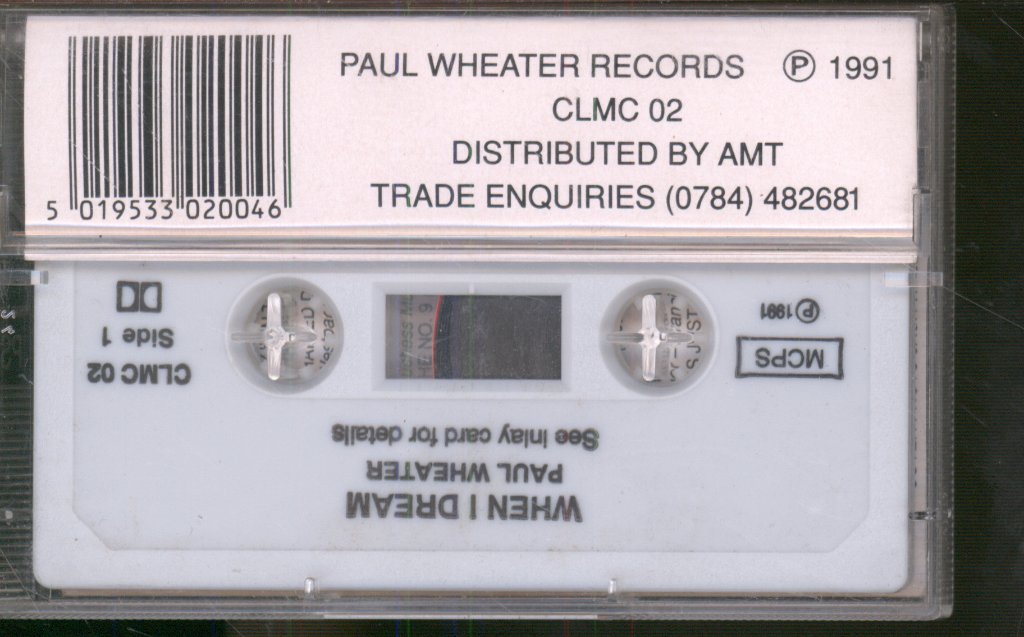 Paul Wheater - When I Dream - Cassette