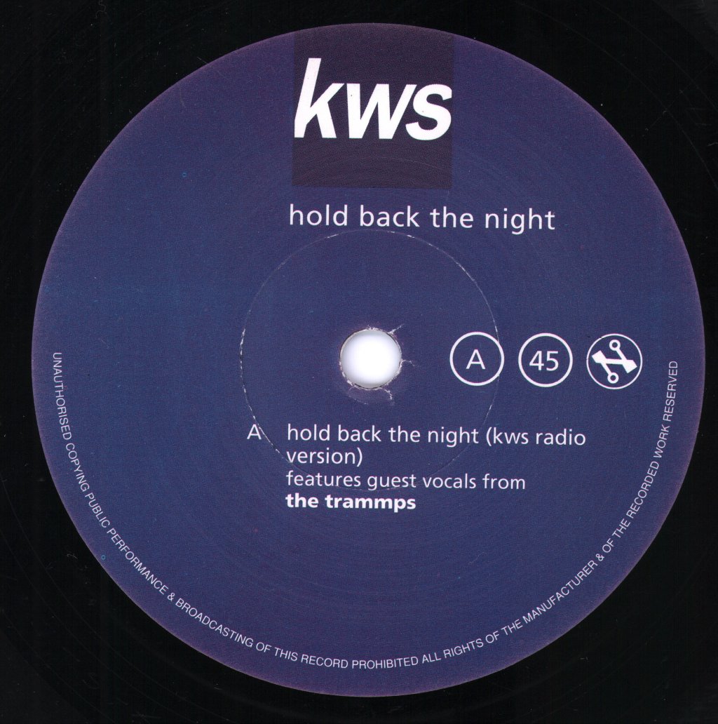 Kws - Hold Back The Night - 7 Inch