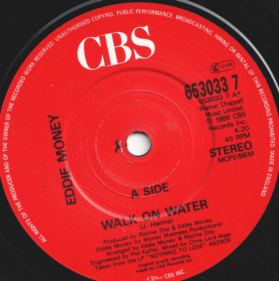 Eddie Money - Walk On Water - 7 Inch