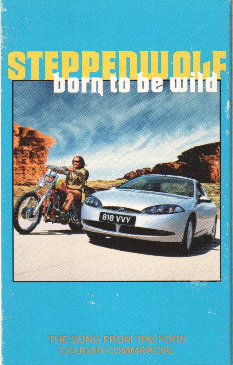 Steppenwolf - Born To Be Wild - Cassette