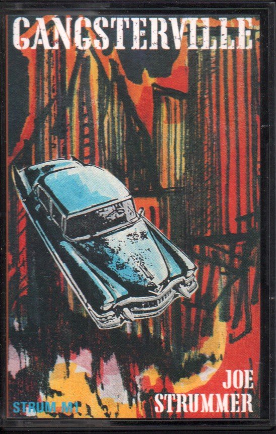 Joe Strummer - gangsterville - Cassette