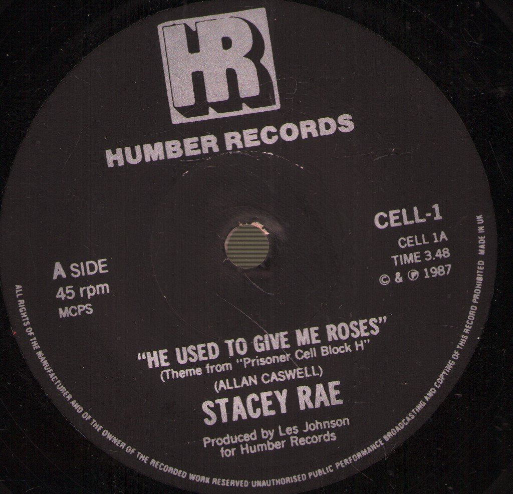 Stacey Rae - He Used To Give Me Roses - 7 Inch