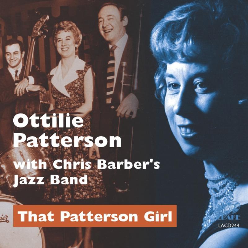 Ottilie Patterson with Chris Barber's Jazz Band - That Patterson Girl - Cd