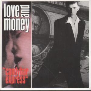 Love And Money - Candybar Express - 7 Inch