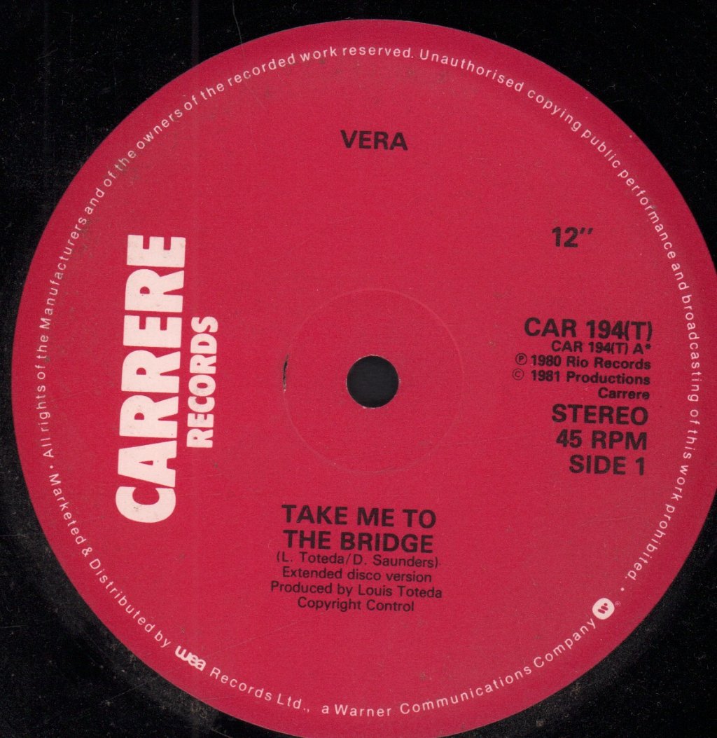 Vera - Take Me To The Bridge - 12 Inch